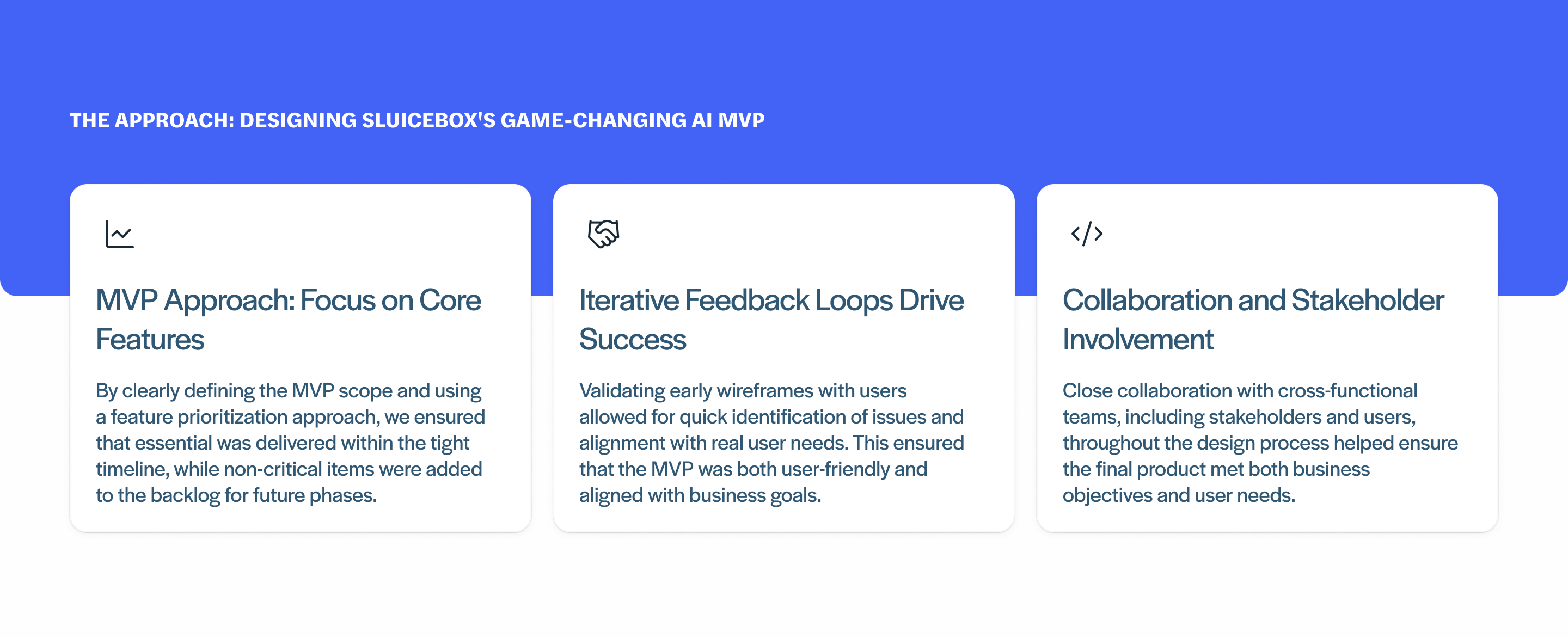 Sluicebox AI design approach